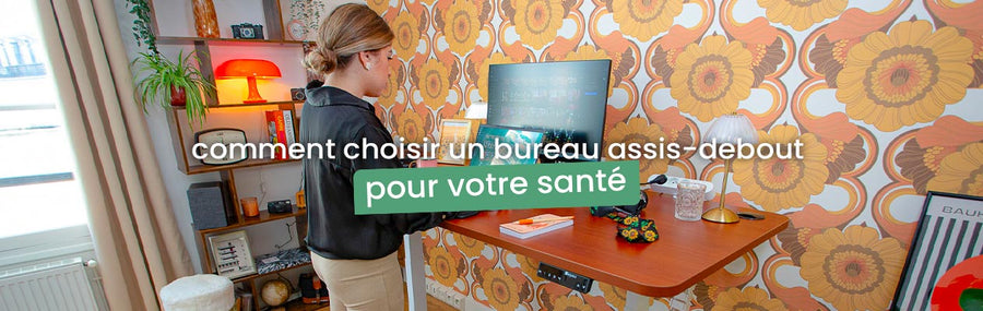 Priorité à l’ergonomie : comment choisir un bureau assis-debout pour votre santé