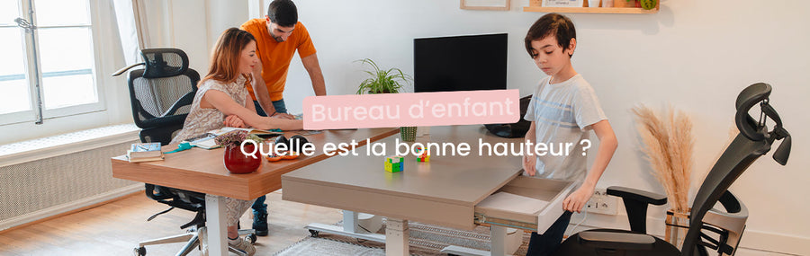 Quelle est la bonne hauteur pour un bureau d’enfant ?