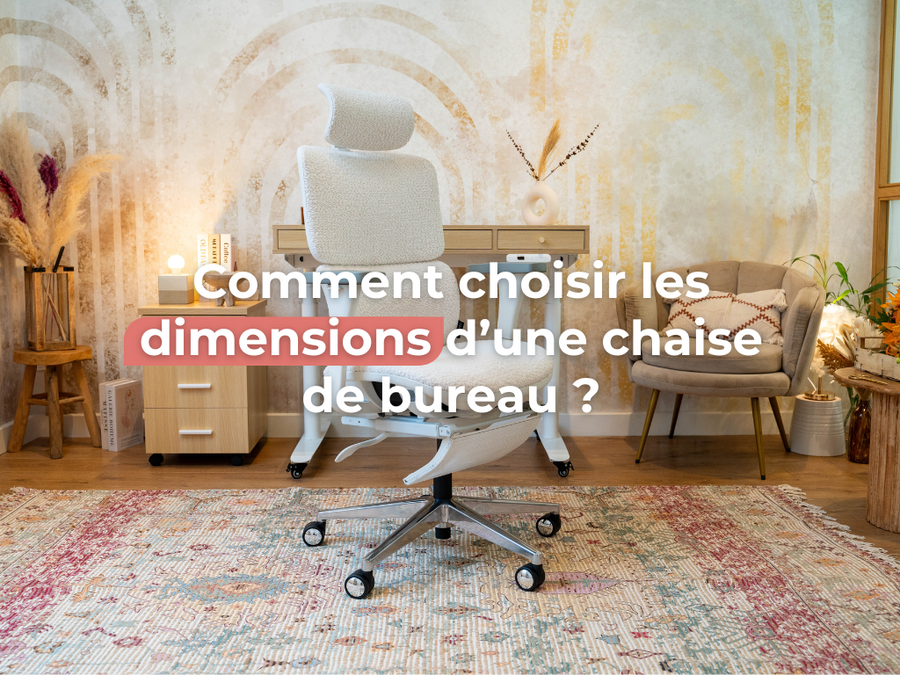Comment choisir les dimensions d’une chaise de bureau ?